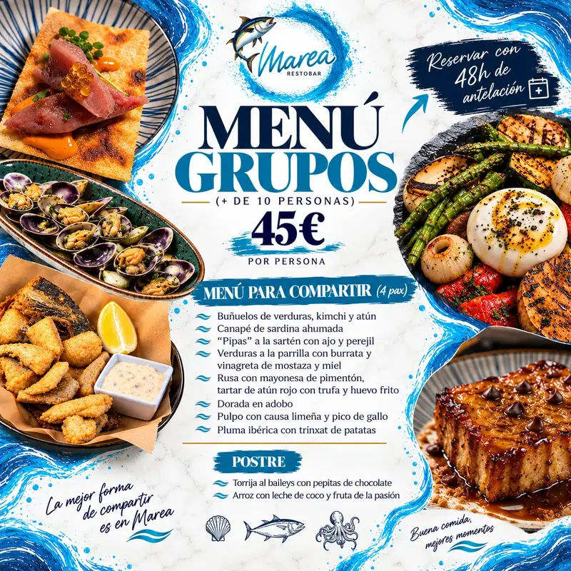 MENÚ GRUPOS(+ de 10 personas/ reservar con 48h de antelación)